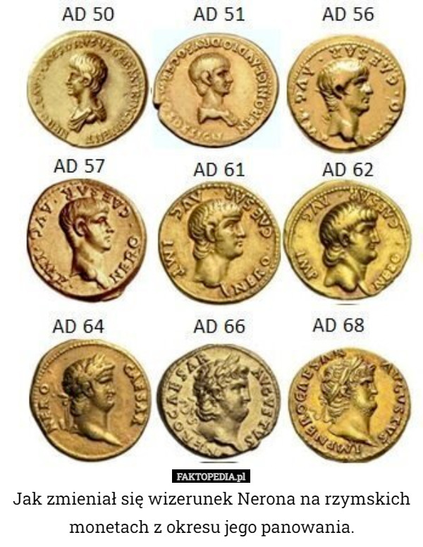 Jak zmieniał się wizerunek Nerona na rzymskich monetach z okresu jego panowania. 