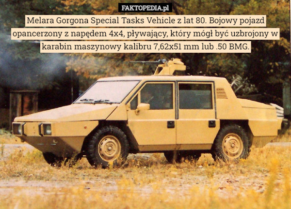 Melara Gorgona Special Tasks Vehicle z lat 80. Bojowy pojazd opancerzony z napędem 4x4, pływający, który mógł być uzbrojony w karabin maszynowy kalibru 7,62x51 mm lub .50 BMG. 