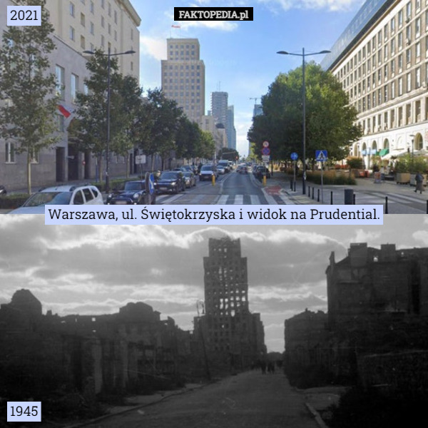 Warszawa, ul. Świętokrzyska i widok na Prudential. 2021 1945 