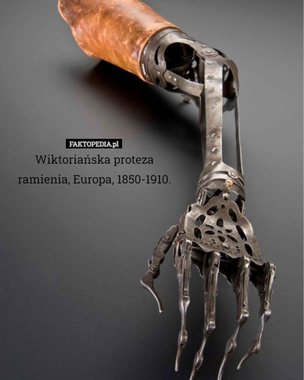 Wiktoriańska proteza ramienia, Europa, 1850-1910. 
