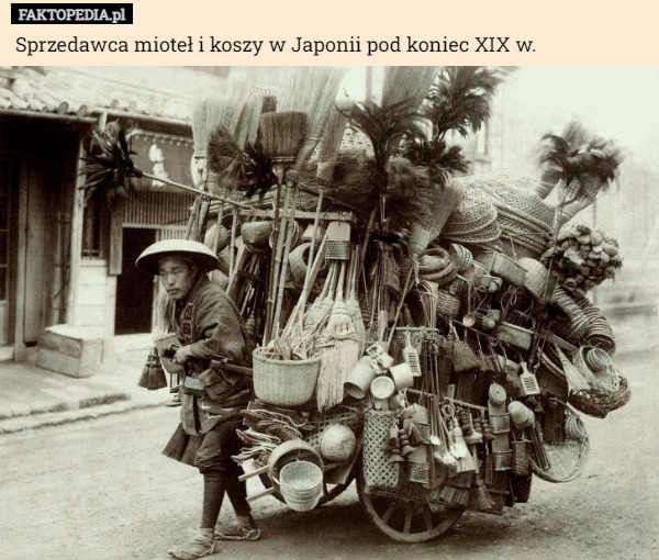 Sprzedawca mioteł i koszy w Japonii pod koniec XIX w. 