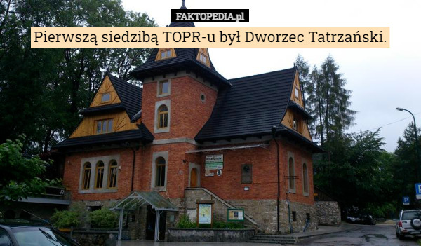Pierwszą siedzibą TOPR-u był Dworzec Tatrzański. 