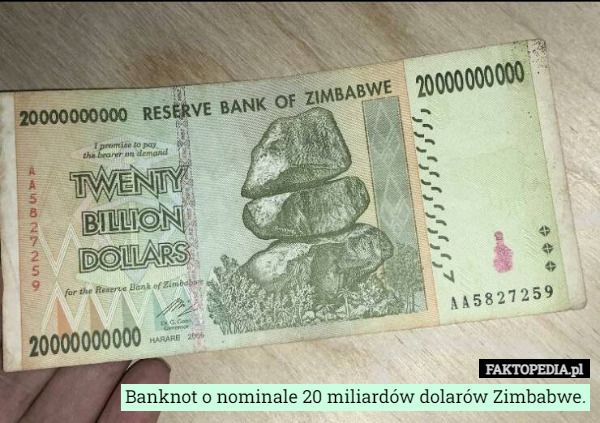 Banknot o nominale 20 miliardów dolarów Zimbabwe. 