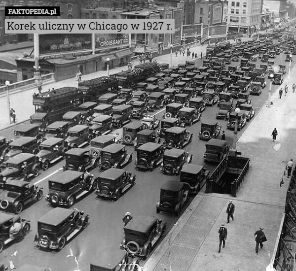 Korek uliczny w Chicago w 1927 r. 