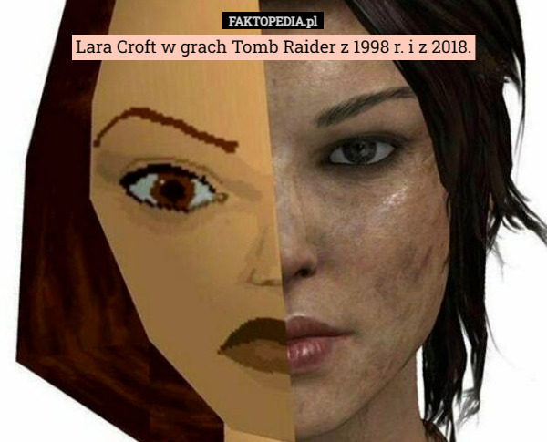 Lara Croft w grach Tomb Raider z 1998 r. i z 2018. 