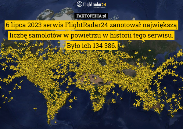 6 lipca 2023 serwis FlightRadar24 zanotował największą liczbę samolotów w powietrzu w historii tego serwisu. Było ich 134 386. 