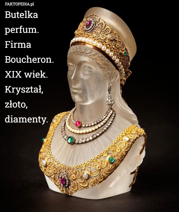 Butelka perfum. Firma Boucheron. XIX wiek. Kryształ, złoto, diamenty. 