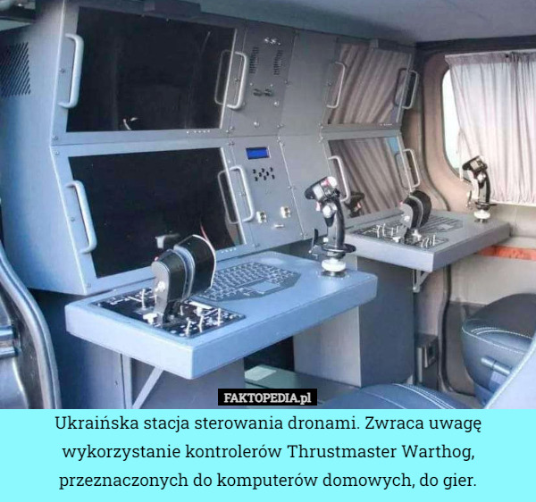 Ukraińska stacja sterowania dronami. Zwraca uwagę wykorzystanie kontrolerów Thrustmaster Warthog, przeznaczonych do komputerów domowych, do gier. 