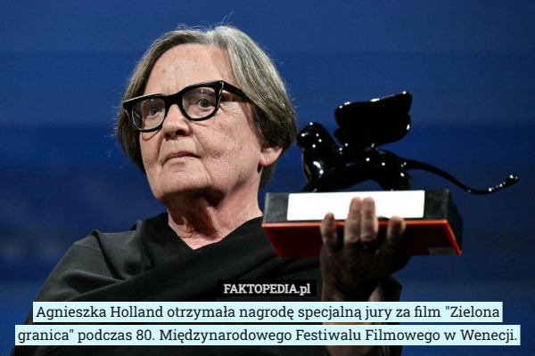 Agnieszka Holland otrzymała nagrodę specjalną jury za film "Zielona granica" podczas 80. Międzynarodowego Festiwalu Filmowego w Wenecji. 