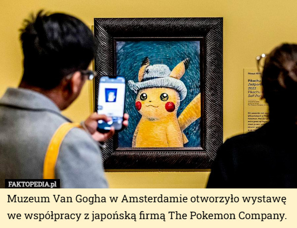Muzeum Van Gogha w Amsterdamie otworzyło wystawę we współpracy z japońską firmą The Pokemon Company. 
