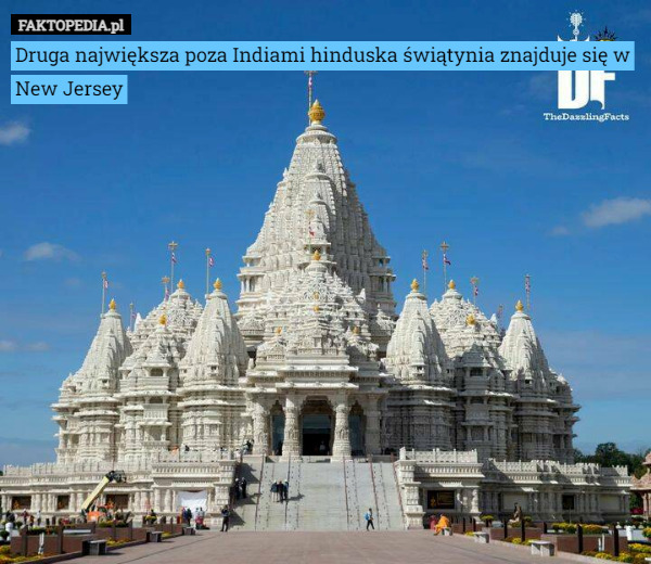Druga największa poza Indiami hinduska świątynia znajduje się w New Jersey 