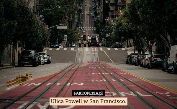 Ulica Powell w San Francisco. 