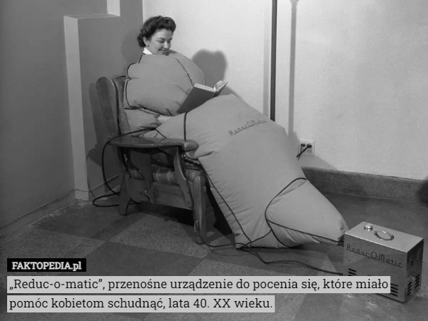 „Reduc-o-matic”, przenośne urządzenie do pocenia się, które miało pomóc kobietom schudnąć, lata 40. XX wieku. 
