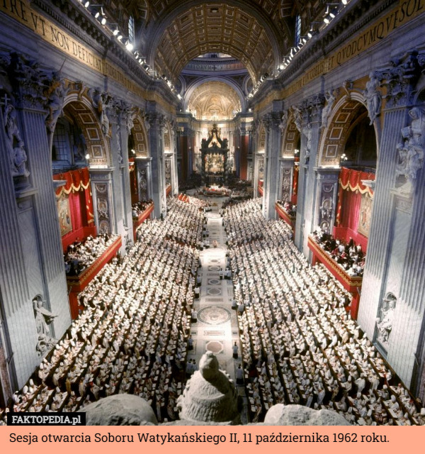 Sesja otwarcia Soboru Watykańskiego II, 11 października 1962 roku. 