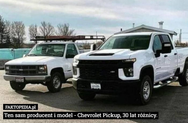 Ten sam producent i model - Chevrolet Pickup, 30 lat różnicy. 