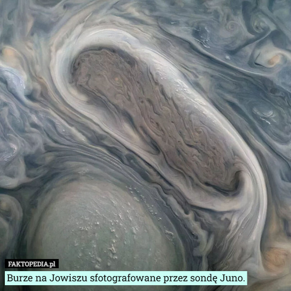 Burze na Jowiszu sfotografowane przez sondę Juno. 