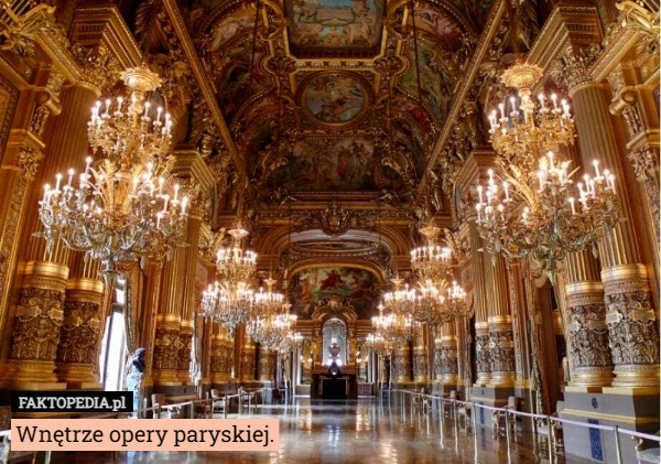 Wnętrze opery paryskiej. 