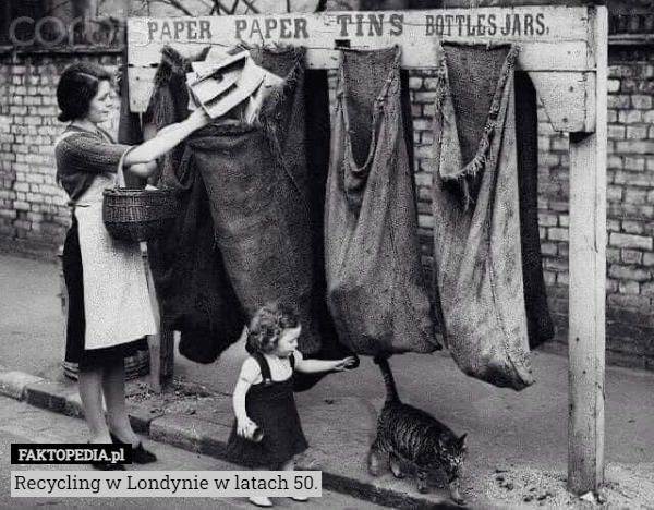 Recycling w Londynie w latach 50. 