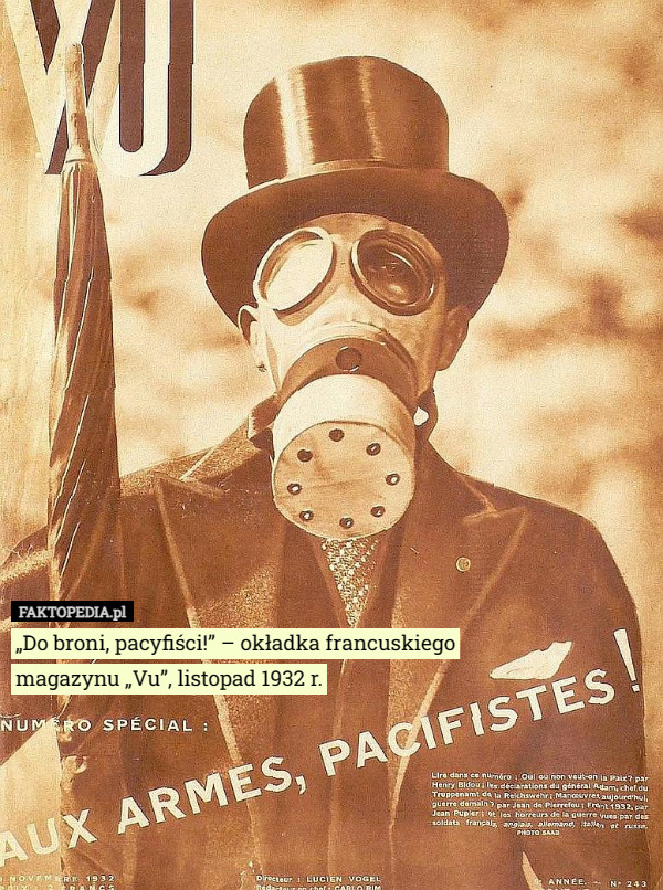 „Do broni, pacyfiści!” – okładka francuskiego
 magazynu „Vu”, listopad 1932 r. 