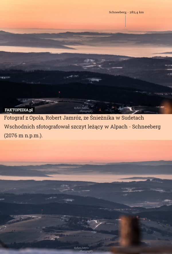 Fotograf z Opola, Robert Jamróz, ze Śnieżnika w Sudetach Wschodnich sfotografował szczyt leżący w Alpach - Schneeberg (2076 m n.p.m.). 