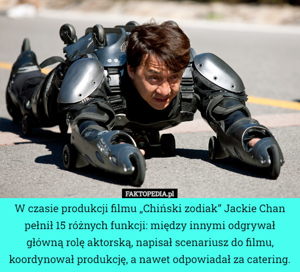 W czasie produkcji filmu „Chiński zodiak” Jackie Chan pełnił 15 różnych funkcji: między innymi odgrywał główną rolę aktorską, napisał scenariusz do filmu, koordynował produkcję, a nawet odpowiadał za catering. 
