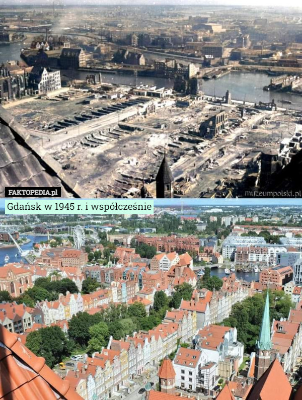 Gdańsk w 1945 r. i współcześnie 